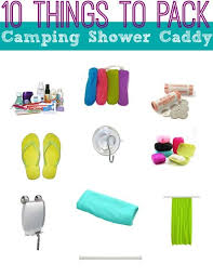 10 Things To Pack In Your Camping Shower Caddy Shower Caddy Camping Hacks Camping Advice