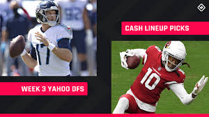 I don't know what we're calling this week, or if last week was was zero, or week one, or week 22 of the 2020 season (according to ncaa.com). Week 3 Yahoo Fantasy Football Picks Nfl Dfs Lineup Advice For Cash Games Sporting News