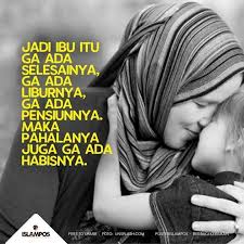 Mulianya Ibu Menjadi Ibu Ibu Kata Kata Indah