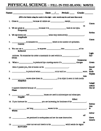 Light can be treated as a wave or a particle. Waves Sound And Light Worksheet Fill In The Blank 1 Tpt