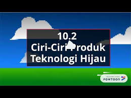 Manfaat produk rekayasa inovasi teknologi tepat guna. Bab10 Geografi Tingkatan 2 Kssm Teknologi Hijau Youtube