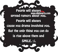 People Will Always Spread Rumors About You Idlehearts