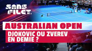 > regarder l'open d'australie depuis l'étranger. Tennis Australian Open 2021 Djokovic Vs Zverev Qui Ira En Demie Sans Filet Youtube
