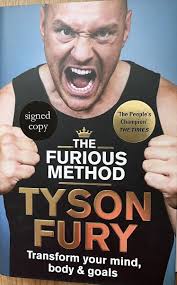 TYSON FURY-THE FURIOUS METHOD SIGNED 1ST EDITION HARDBACK BOOK-PROOF & COA 