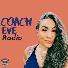 Coach Eve Radio