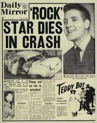 April 1960 – A tragic night that changed rock'n'roll forever. Gene Vincent  was traveling alongside Eddie Cochran in a taxi to London after what would  sadly become Eddie's final performance. Also in