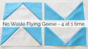 How To Sew No Waste Flying Geese No Specialty Ruler