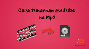 Download lagu, lirik lagu, dan video klip terbaru. Cara Tukarkan Video Youtube Ke Mp3 Pendidik2u