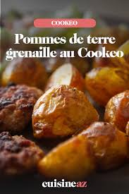 Pommes De Terre Grenaille Au Cookeo Recette Pomme De Terre Grenaille Recettes De Cuisine Pomme De Terre