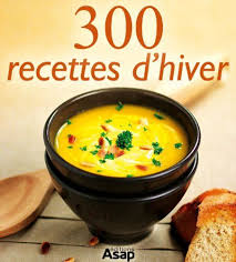 300 Recettes D Hiver De Oeuvre Collective Https Www Amazon Fr Dp B007ikmn96 Ref Cm Sw R Pi Dp X Okbtybhvwjzf4 Recette Hiver Cuisine Et Vin Recette