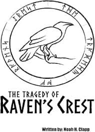 Amazon.com: The Tragedy of Ravens Crest: (Directors Edition):  9798686038318: Clapp, Noah: Books