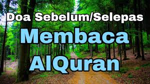 Alhamdulilah kita dapat bertemu lagi dengan saudara muslim yang mengunjungi website ini. Doa Sebelum Selepas Membaca Al Quran Youtube