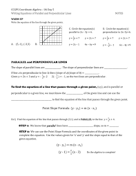 Improve your math knowledge with free questions in write an equation for a parallel or perpendicular line and thousands of other math skills. Day 5 Writing Equations Of Parallel And Perpendicular Lines