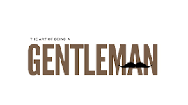 The Art of Being a Gentleman