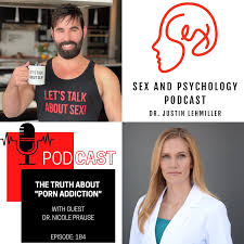 The Truth About Porn Addictio… - Sex and Psychology Podcast - Apple  Podcasts