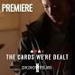 The Cards We're Dealt Premiere and Film Exhibition event image