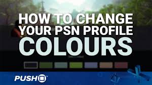 For playstation 4 on the playstation 4, a gamefaqs message board topic titled can i show my profile picture to everyone, not my friends only?. How To Change Your Psn Profile Colour On Ps4 Firmware Update 4 50 Playstation 4 Guides Youtube