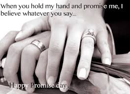 Beautiful happy promise day wishes, promise quotes, whatsapp status or facebook messages. 2020 Happy Promise Day Quotes Whatsapp Status Messages Memes Wishes