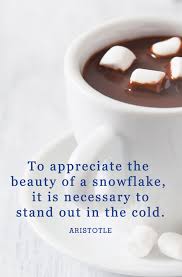It's hotter than a depot stove. 52 Best Winter Quotes Snow Quotes And Sayings You Ll Love