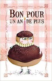 Marie Desbons Dessin Humoristique Anniversaire Carte Anniversaire Voeux Anniversaire Humour