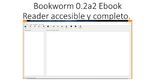 Bookworm 0 2 A2 Fantastico Ebook Reader 100 Accesible Youtube