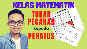 Pastikan anda menguasai hubungan pecahan kepada peratus. Tukar Pecahan Kepada Peratus Gambar Rajah Youtube