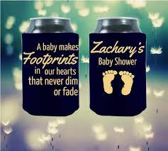 A Bay Makes Footprints In Our Hearts That Never Dim Or Fade Baby Shower Koozies Are The Best P Baby Shower Koozies Personalized Baby Shower Favors Baby Shower