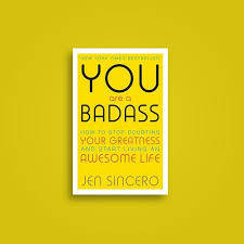 You Are A Badass Is A Motivational Book If You Want A Successful Life Than This Book Might Be Helps You To Grow Yourself Rea Motivational Books Life Greatful