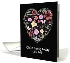 Happy Mother S Day In Vietnamese Heart And Flowers Card Birthday Cards For Mother Happy Mothers Day Mothers Day