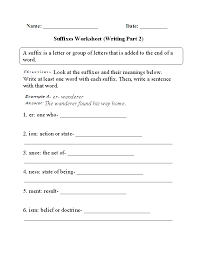 Suffixes Worksheets Writing Suffixes Worksheet Part 2 Suffixes Worksheets Root Words Problem Solving Worksheet