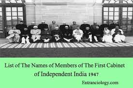 According to article 75 of the constitution of india only prime minister and the cabinet ministers sit together and make the decisions for the betterment. List Of The Names Of Members Of The First Cabinet Of Independent India 1947 Entranciology Com