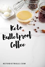 Bulletproof Coffee Keto Coffee Recipe Coffee Recipes Keto Coffee Recipe Keto Bullet Proof Coffee