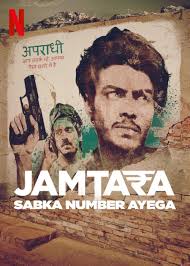 Jamtara – Sabka Number Ayega (Season 1) Hindi Complete Netflix Original WEB Series 480p | 720p | 1080p WEB-DL