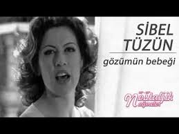 Gozumun Bebegi Sibel Tuzun 1995 Nostaljik Nagmeler Youtube