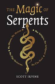 Magic of Serpents, The from Moon Books