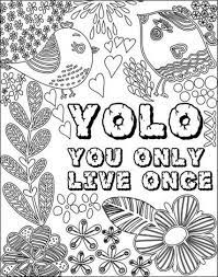 Our mission is the care for the youth who never got a home. Free Printable Quotes Coloring Pages For Adults Only Coloring Printable B108 Develop
