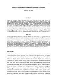 Ketiga, fpk menyumbang implikasi kepada institusi pendidikan.perubahan struktur dan organisasi sekolah ke arah pewujudan situasi yangsesuai. Pdf Implikasi Falsafah Barat Ke Atas Falsafah Pendidikan Kebangsaan Hasyimah Hashim Academia Edu