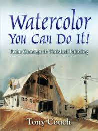 Enjoy the videos and music you love, upload original content, and share it all with friends, family, and the world on youtube. Read Watercolor You Can Do It Online By Tony Couch Books