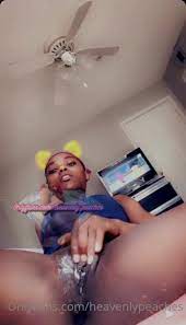 Heavenlypeaches full vid watch me play with my creamy pussy. p.s xxx  onlyfans porn videos