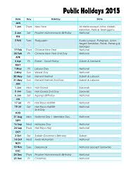 There are fourteen malaysia national public holidays in 2021. Public Holidays 2015