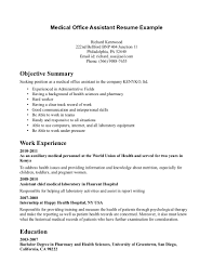 As a medical assistant, you're an integral part of helping doctors deliver patient care. Resume Objectives For Medical Office Assistant Medical Assistant Resume Sample