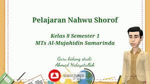 Nahwu shorof kelas / semester : Pelajaran Nahwu Shorof Praktis Isim Mabni Mts Kelas 8 Youtube