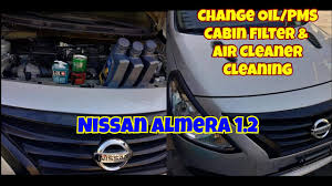 Check spelling or type a new query. Nissan Almera 1 2 2019 Pms Change Oil Cabin Filter Air Cleaner Diy Julz Garage Ph Youtube