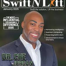 We have successfully launched the edition "The Most Influential CEOs Making  a Deffernce 2025" In the Cover Story profile "DR.CHE JORDAN" President &  CEO of "EBONY HOUSE. INC".  https://swiftnlift.com/the-most-influential-ceos-making-difference-2025 ...