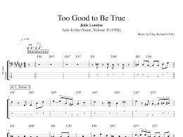 I've finally got another bass guitar student! Too Good To Be True Julie London Guitar Bass Tabs Sheet Music Chords Score Play Like The Greats Com