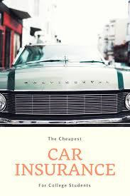 Car insurance for students away at college. The Cheapest Car Insurance For College Students