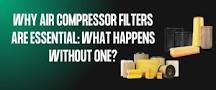 What Happens If You Don't Use an Air Compressor Filter ...