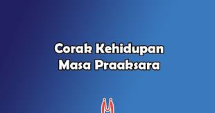 Maybe you would like to learn more about one of these? 3 Corak Kehidupan Masyarakat Pada Masa Praaksara Mingseli