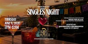Singles Night Agave Maria Rooftop