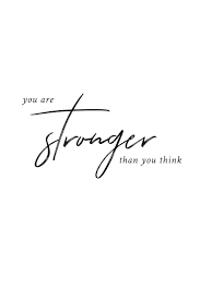 Mainly, because i realized, early on, when i walk into a room. Free Printable You Are Stronger Than You Think Comes In A4 A3 5 X 7 8 X 10 16 X 20 And Printable Wall Art Quotes Wall Art Quotes Free Printable Wall Art